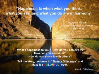What’s happiness to you? How do you achieve it? How can you sustain it?