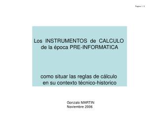 Los INSTRUMENTOS de CALCULO de la época PRE-INFORMATICA