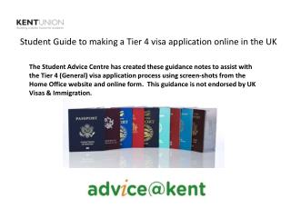 Student Guide to making a Tier 4 visa application online in the UK
