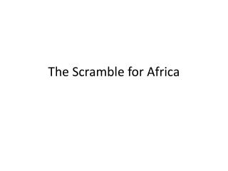 The Scramble for Africa