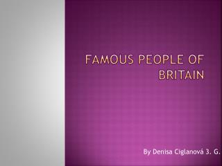 Famous people of Britain