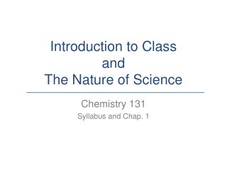 Introduction to Class and The Nature of Science