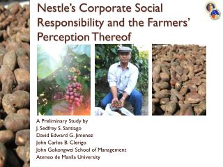 Nestle’s Corporate Social Responsibility and the Farmers’ Perception Thereof