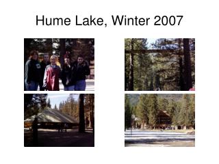 Hume Lake, Winter 2007