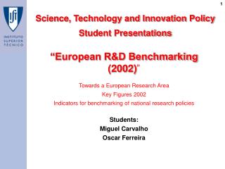 “European R&amp;D Benchmarking (2002) ”