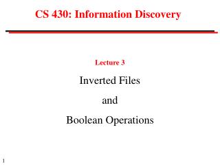 CS 430: Information Discovery