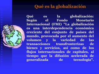 Qué es la globalización