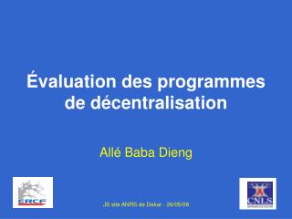 Évaluation des programmes de décentralisation