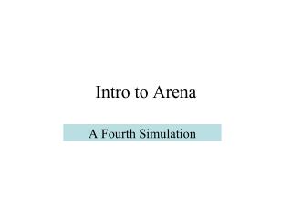 Intro to Arena