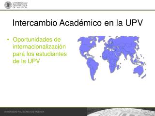 Intercambio Académico en la UPV