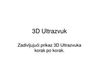 3D Ultrazvuk