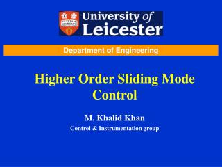 Higher Order Sliding Mode Control