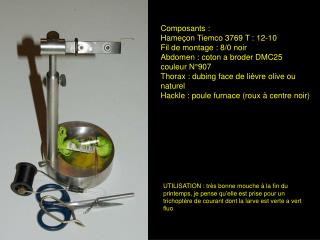 Composants : Hameçon Tiemco 3769 T : 12-10 Fil de montage : 8/0 noir