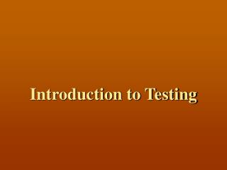 Introduction to Testing