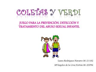 Juego para la prevención, detección y tratamiento del abuso sexual infantil