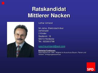 Ratskandidat Mittlerer Nacken