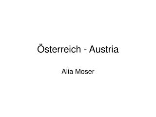 Österreich - Austria