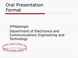 Oral Presentation Format