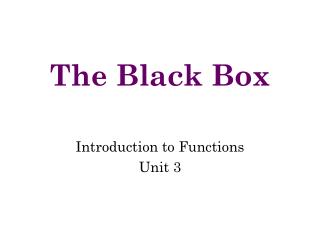 The Black Box