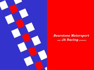 Bearstone Motorsport and JA Racing presents