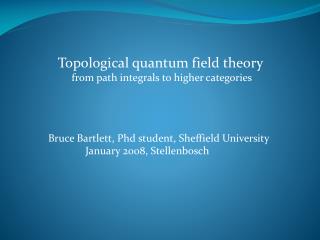 Topological quantum field theory from path integrals to higher categories