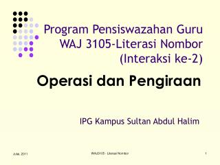 Program Pensiswazahan Guru WAJ 3105-Literasi Nombor (Interaksi ke-2)