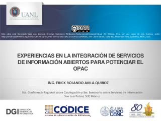 Experiencias en la integración de servicios de información abiertos para potenciar el OPAC
