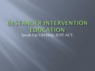 Bystander Intervention Education