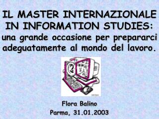 Flora Balino Parma, 31.01.2003
