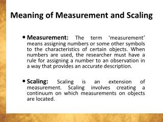 Meaning of Measurement and Scaling