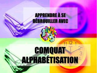 COMQUAT ALPHABÉTISATION