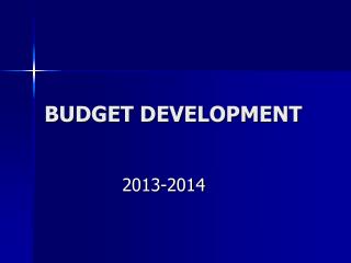 BUDGET DEVELOPMENT