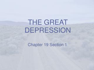 THE GREAT DEPRESSION