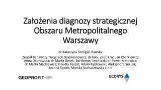 Założenia diagnozy strategicznej Obszaru Metropolitalnego Warszawy
