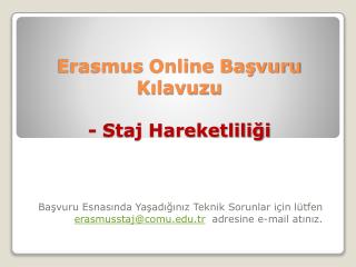 Erasmus Online Başvuru Kılavuzu - Staj Hareketliliği