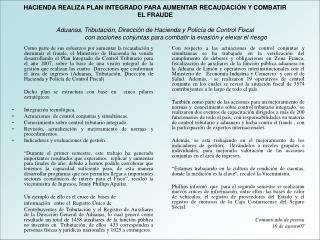 Hacienda realiza plan integrado aumentar recaudación-Combatir Fraude-Comunicado MH-16 AGO-2007