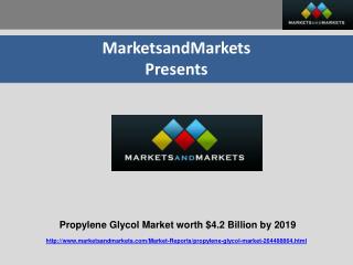 Propylene Glycol Market worth $4.2 Billion by 2019