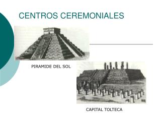 CENTROS CEREMONIALES