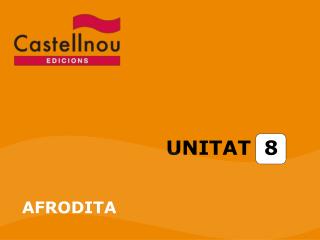 UNITAT 8