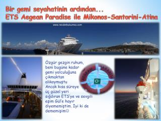 Bir gemi seyahatinin ardından... ETS Aegean Paradise ile Mikonos - Santorini -Atina
