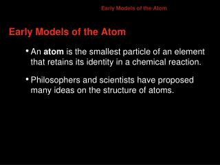 Early Models of the Atom