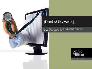 {Bundled Payments.}