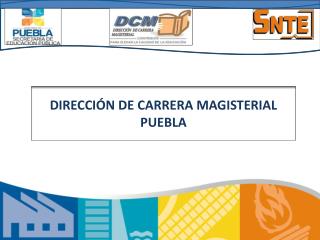 DIRECCIÓN DE CARRERA MAGISTERIAL PUEBLA