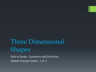 Three Dimensional Shapes