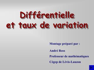 Différentielle et taux de variation