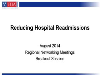 Reducing Hospital Readmissions