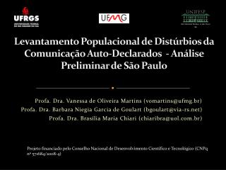 Profa . Dra. Vanessa de Oliveira Martins (vomartins@ufmg.br)