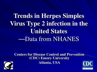 Trends in Herpes Simples Virus Type 2 infection in the United States — Data from NHANES