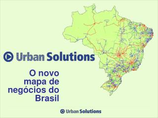 O novo mapa de negócios do Brasil