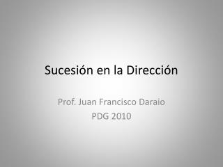 Sucesión en la Dirección